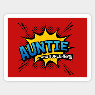 Auntie & Superhero - Comic Book Style Aunt Gift Magnet